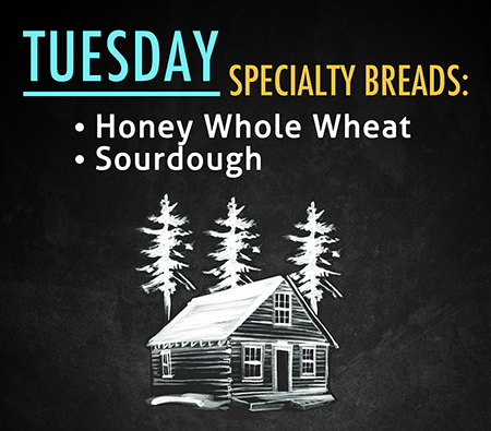 Tuesday's Specialty Breads at the Skeena Bakery